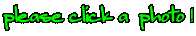 please click a  photo ! 