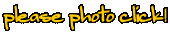 please photo click! 